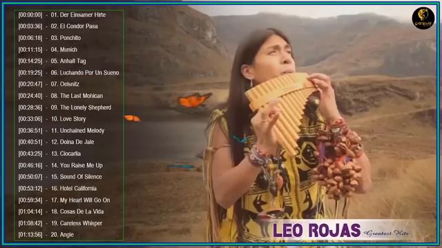 Love Leo Rojas Full Album Greatest Hits 2021 - Leo Rojas Best Pan Flute Hit 2021 смотреть онлайн