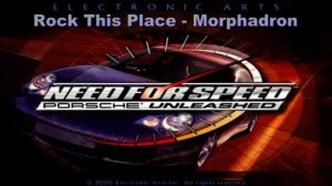 Need For Speed 5 - OST (Rock This Place - Morphadron)