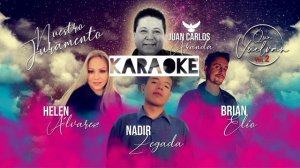 Nuestro Juramento - Nadir Feat. Juan Carlos Aranda, Helen Alvarez y Brian Elío (Karaoke)