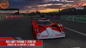 RSS LMGT Toyama 2 ZERO V8 - Circuit de La Sarthe ( Le mans) / Assetto Corsa.