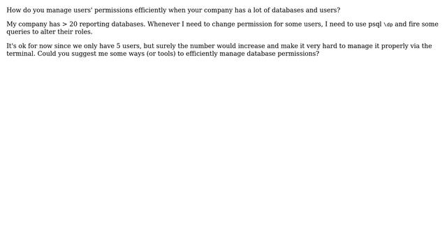 Databases: Manage Postgres User Permissions With Many Databases And Users