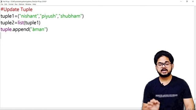 Creating, Updating, Deleting & Accessing Elements of Tuple in Python - In Hindi | Tutorial 91
