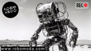 ROBO HOBO - техно трек 004 - ROBOMODA