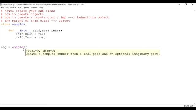 23. Creating Customized Classes in Python , Objects and Creating Constructors in Python