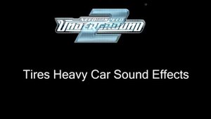 Need For Speed Underground 2 (2004) - Tires Car Sound Effects