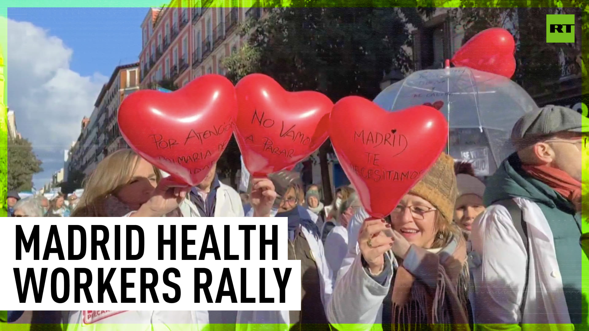 'We Defend Your Health’: Health Workers Rally In Madrid