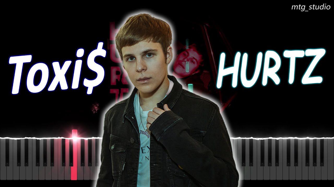 Toxi$ - HURTZ | PIANO COVER | КАВЕР НА ПИАНИНО | НОТЫ смотреть онлайн