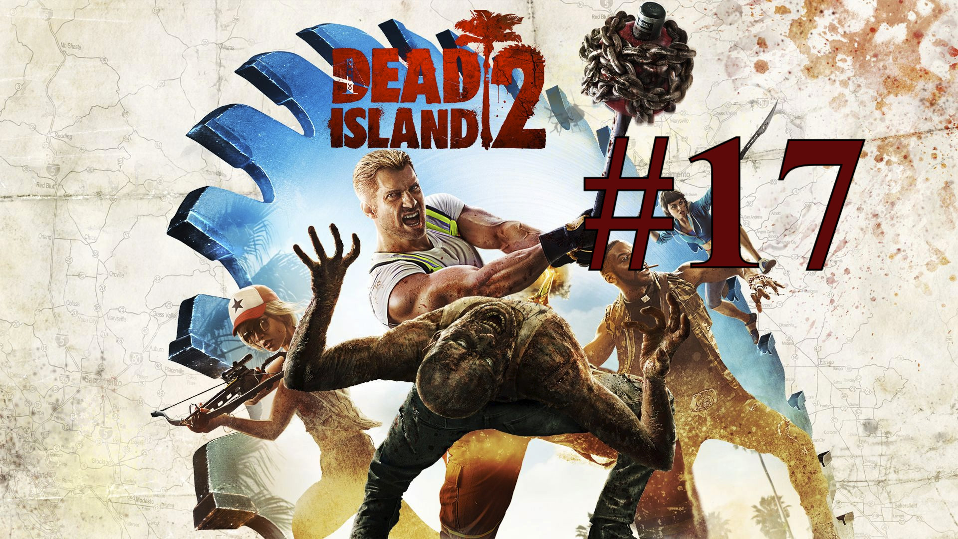 ИСПЫТАНИЕ МОРТИРОВ ► Dead Island 2 #17