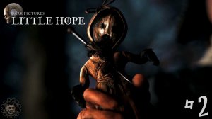 #2| The Dark Pictures Anthology| Little Hope