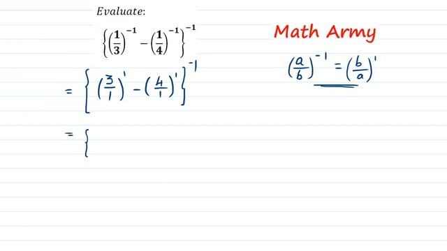 Evaluate {(1/3)^-1-(1/4)^-1}^-1 смотреть онлайн