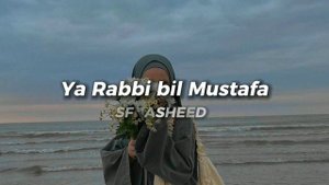Ya Rabbi bil Mustafa 💐 Relaxed Nasheed 💗 Успокаивающий Нашид