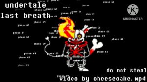 undertale Last breath Phase 69