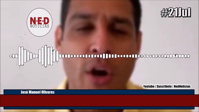MADURO MIENTE #21JUL GRAVES DENUNCIAS JOSÉ MANUEL OLIVARES смотреть онлайн