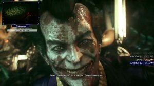 Batman Arkham Knight - #2 Ненавязчивый Джокер