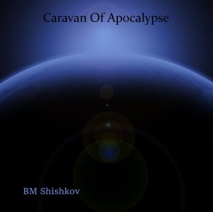 Caravan Of Apocalypse.mp4