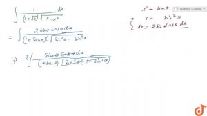 Evaluate: `int1/((1+sqrt(x))sqrt(x-x^2))\ dx`