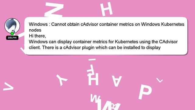 Windows : Cannot obtain cAdvisor container metrics on Windows Kubernetes nodes смотреть онлайн