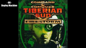 Command & Conquer Tiberian Sun Firestorm - (08) Deploy Machine