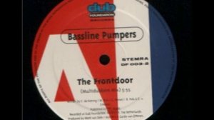 Bassline Pumpers - The Frontdoor (Original Mix)