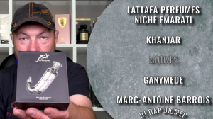 Khanjar - Niche Emarati Perfumes от Lattafa (motives Ganymede от Marc-Antoine Barrois) Dj Парфюмер.