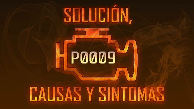 Código P0009 — Solución, Causas y Sintoma смотреть онлайн