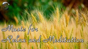 Расслабляющая музыка для снятия стресса. Спокойная музыка для медитации, сна, отдыха.