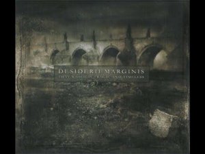 Dark Ambient ✷ Desiderii Marginis ✷ That Which Is Tragic And Timeless ✷ Occult Meditative Minimalism