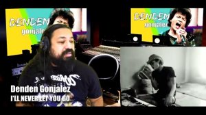 DENDEN GONJALEZ! I'll Never Let You Go (Steel Heart) - Reaction Reação & Artistic Analysis (SUBS)