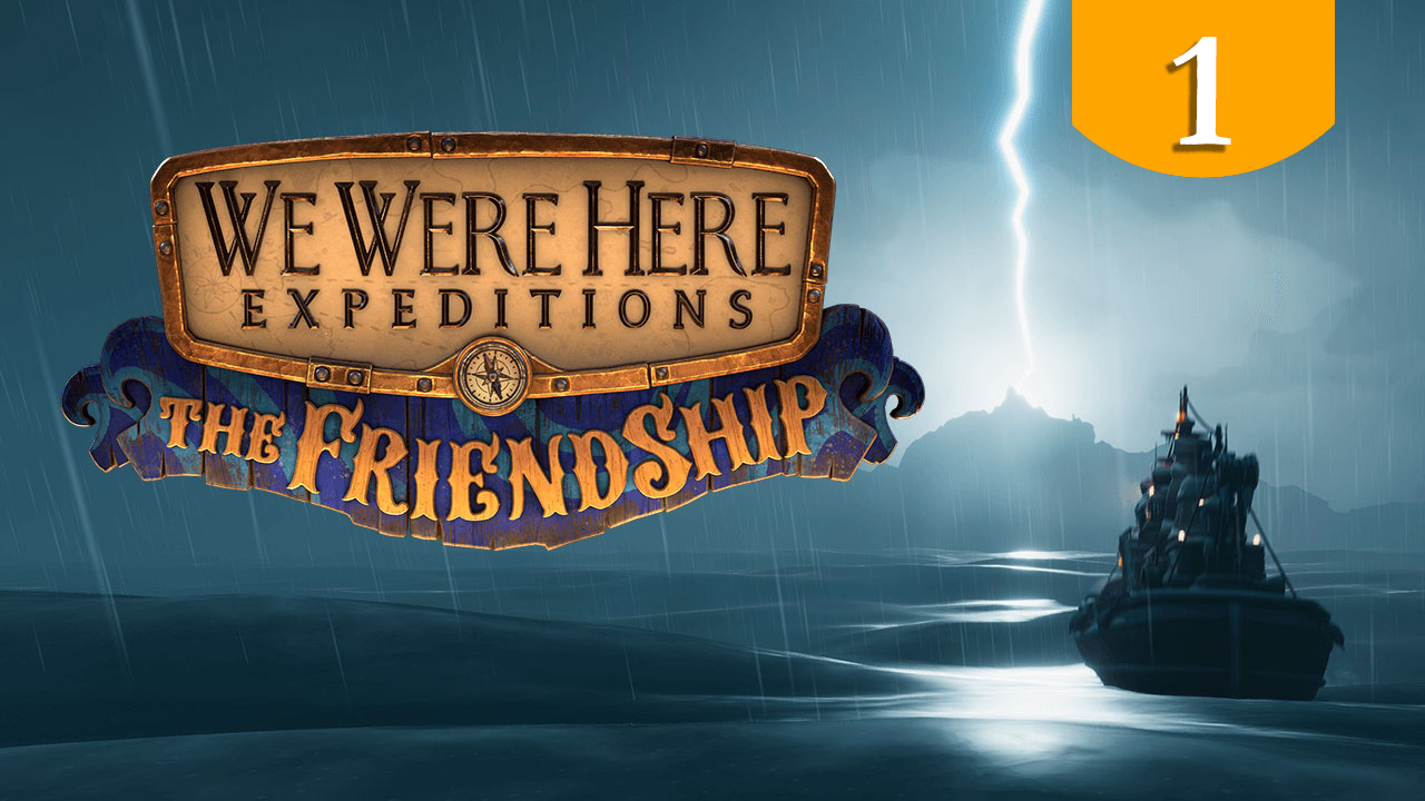 Прохождение we were here expeditions the friendship. Игра we were here Expedition. We were here Expeditions the friend ship. We were here Expeditions: the Friendship.