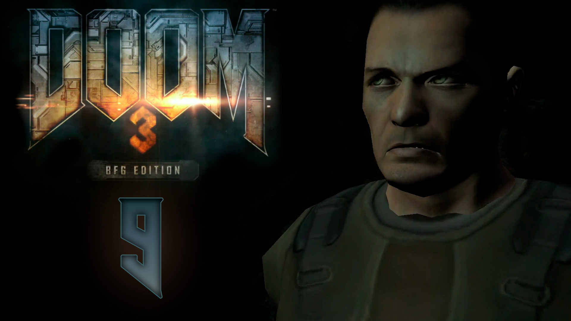 Doom 3 BFG Edition - Завод Энпро - Прохождение игры на русском [#9] | PC (2018 г.)