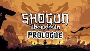 РОГАЛИКОВАЯ МЕСТЬ КАРТОЧЕК — Shogun Showdown: Prologue