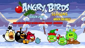 Peace Song 2011 (Wreck The Halls Original Version) - Angry Birds Seasons