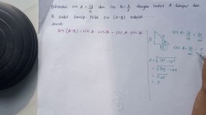 Diketahui sin A=12/13 dan cos B=3/5 dengan sudut A tumpul dan B sudut lancip. Nilai sin (A-B) adala