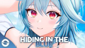 Nightcore - Hiding In The Blue (TheFatRat & RIELL) - (Lyrics). текст