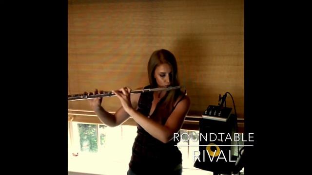 Roundtable Rival~Lindsey Stirling flute cover смотреть онлайн