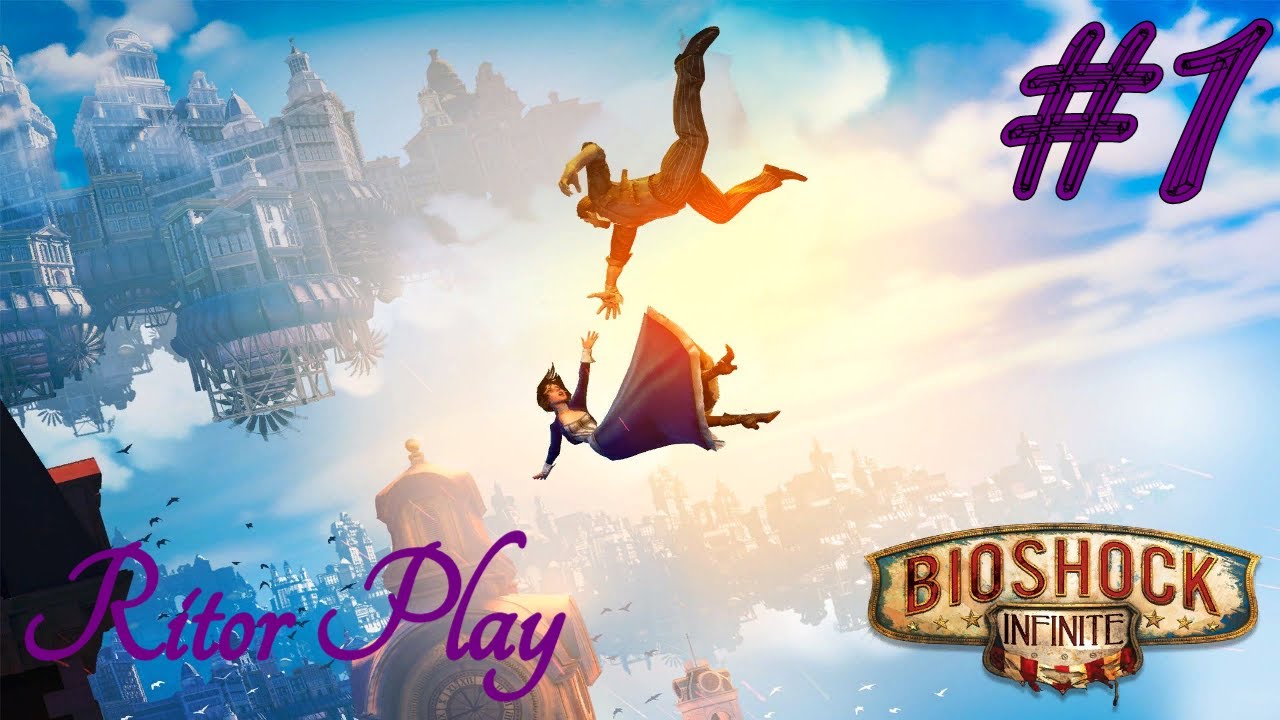 BioShock Infinite #1-2 Начало Прохождение на русском (disconnected) #RitorPlay