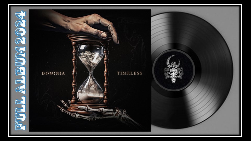 DOMINIA - Timeless (2024) (Sympho Dark Metal)