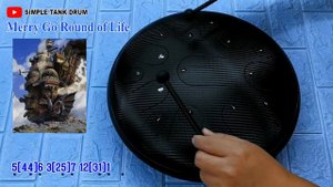 Merry Go Round of Life Ost Howl's Moving Castle - Simple Tank Drum Cover with Tabs