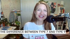 The Difference Between Enneagram Type 7 vs Type 9