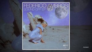 Federico Ambrosi - Sound Off