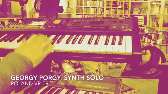Georgy Porgy, synth solo. Roland VR-09 смотреть онлайн