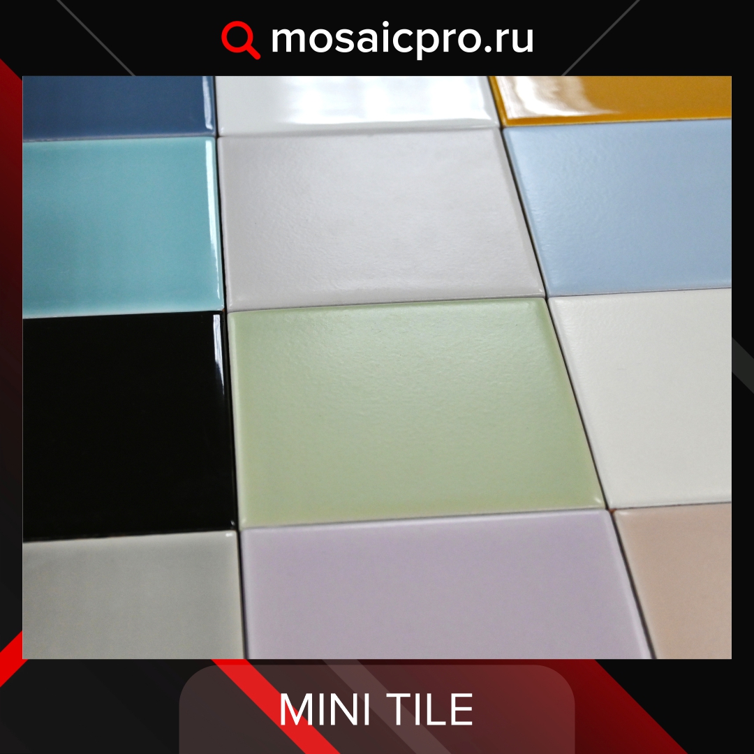Плитка "Mini Tile"