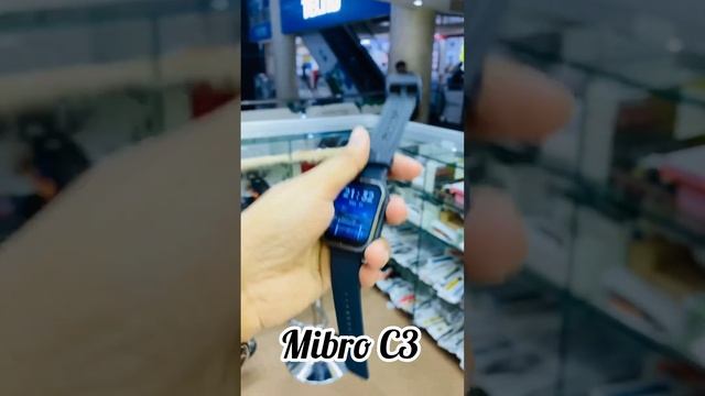 Mibro C3 Smart Watch ???