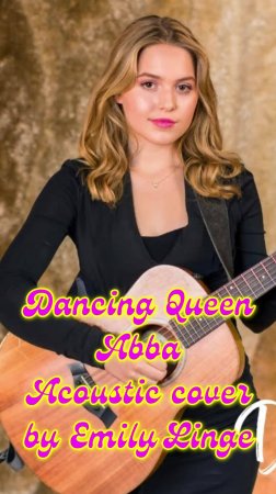 Dancing Queen - Abba (Acoustic cover by Emily Linge) #cover #emilylinge #abba