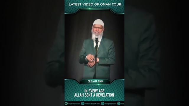 In Every Age Allah Sent a Revelation - Dr Zakir Naik