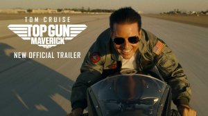 Топ Ган 2: Мэверик / Top Gun: Maverick (2022) Русский трейлер #3