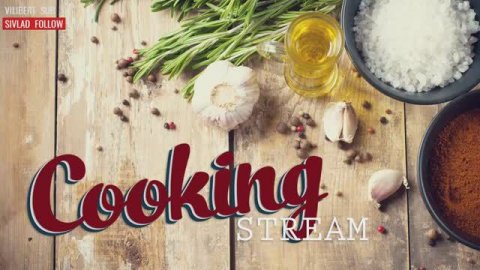 COOKING STREAM #2