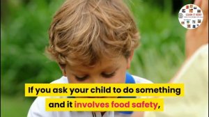 How to Teach Your Child about FOOD SAFETY?