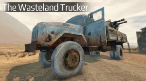 Кексмашина, которую мы заслужили • The Wasteland Trucker