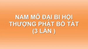 Chú đại bi 108 biến - Thầy Thích Trí Thoát tụng | Thuyết Pháp Hay Nhất